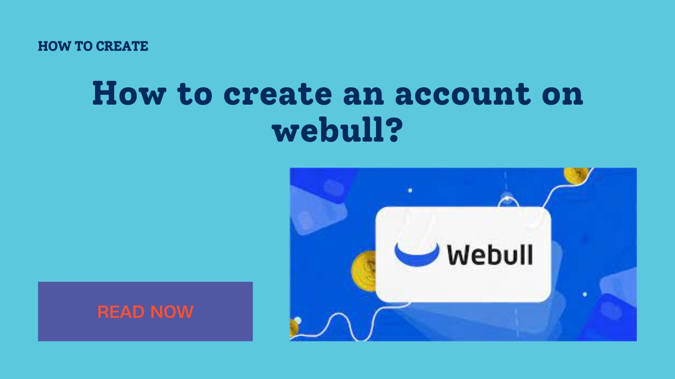 How to create an account on webull